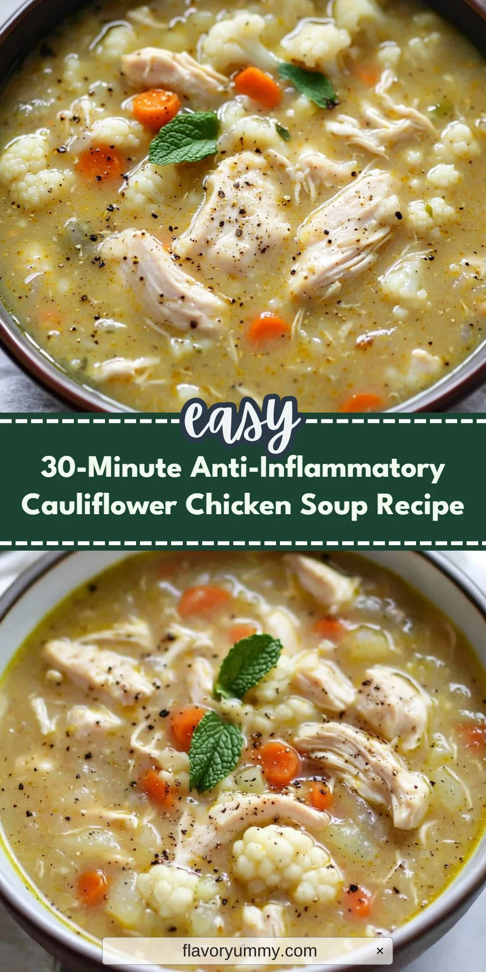 30-Minute Anti-Inflammatory Cauliflower Chicken Soup Recipe