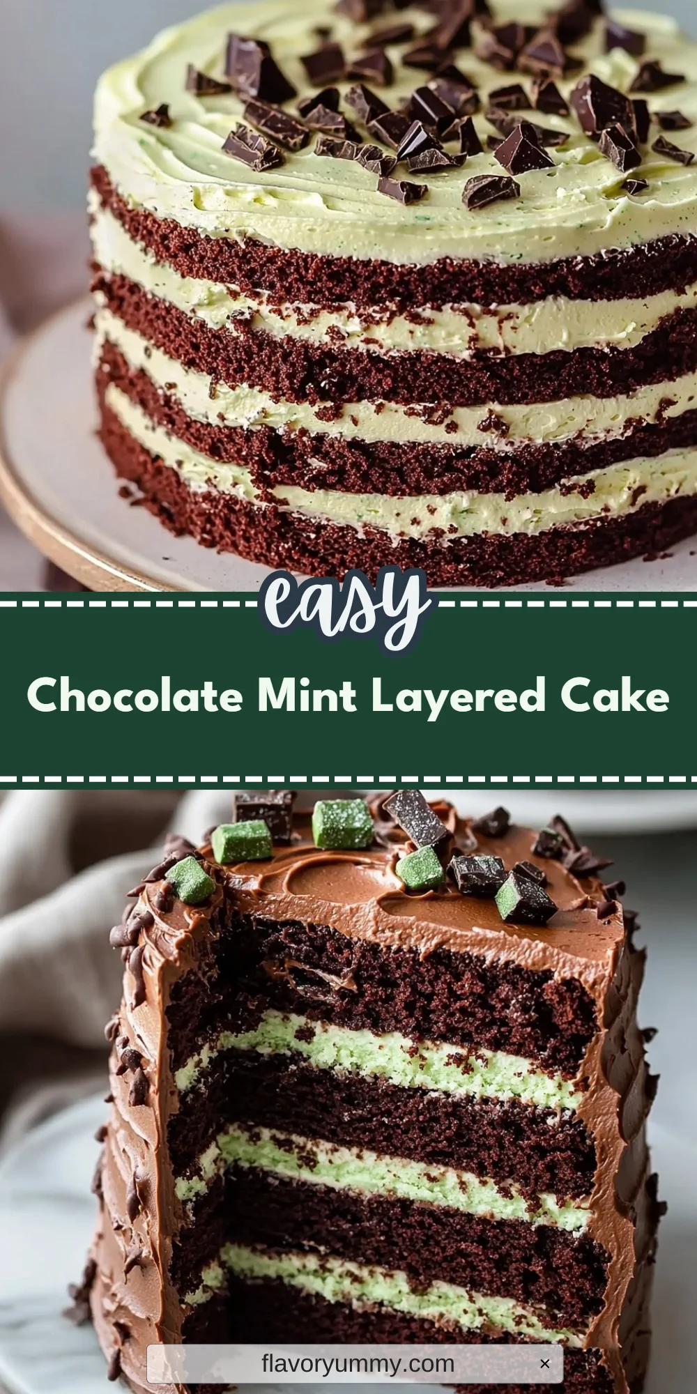 Chocolate Mint Layered Cake