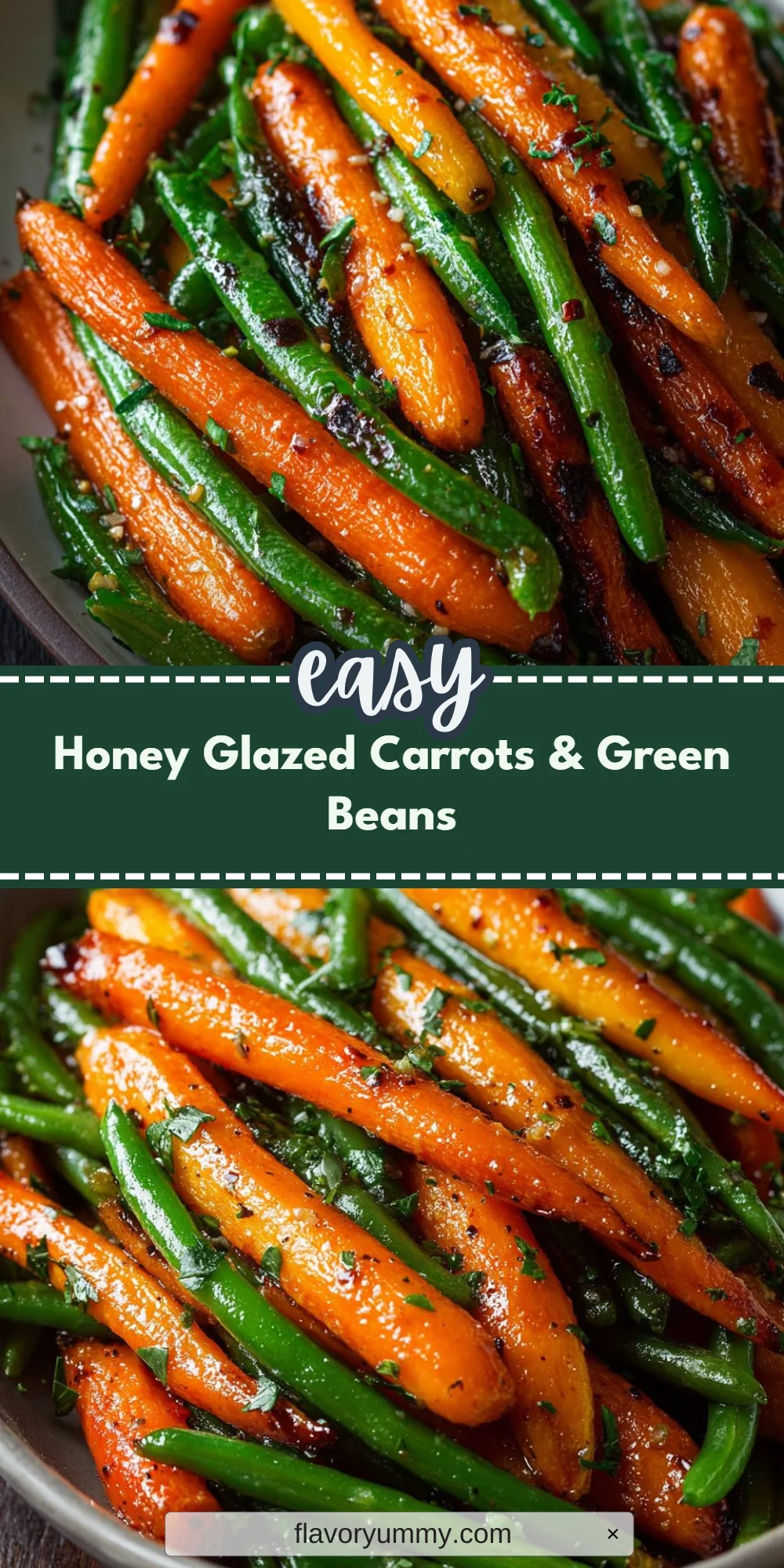 Honey Glazed Carrots & Green Beans