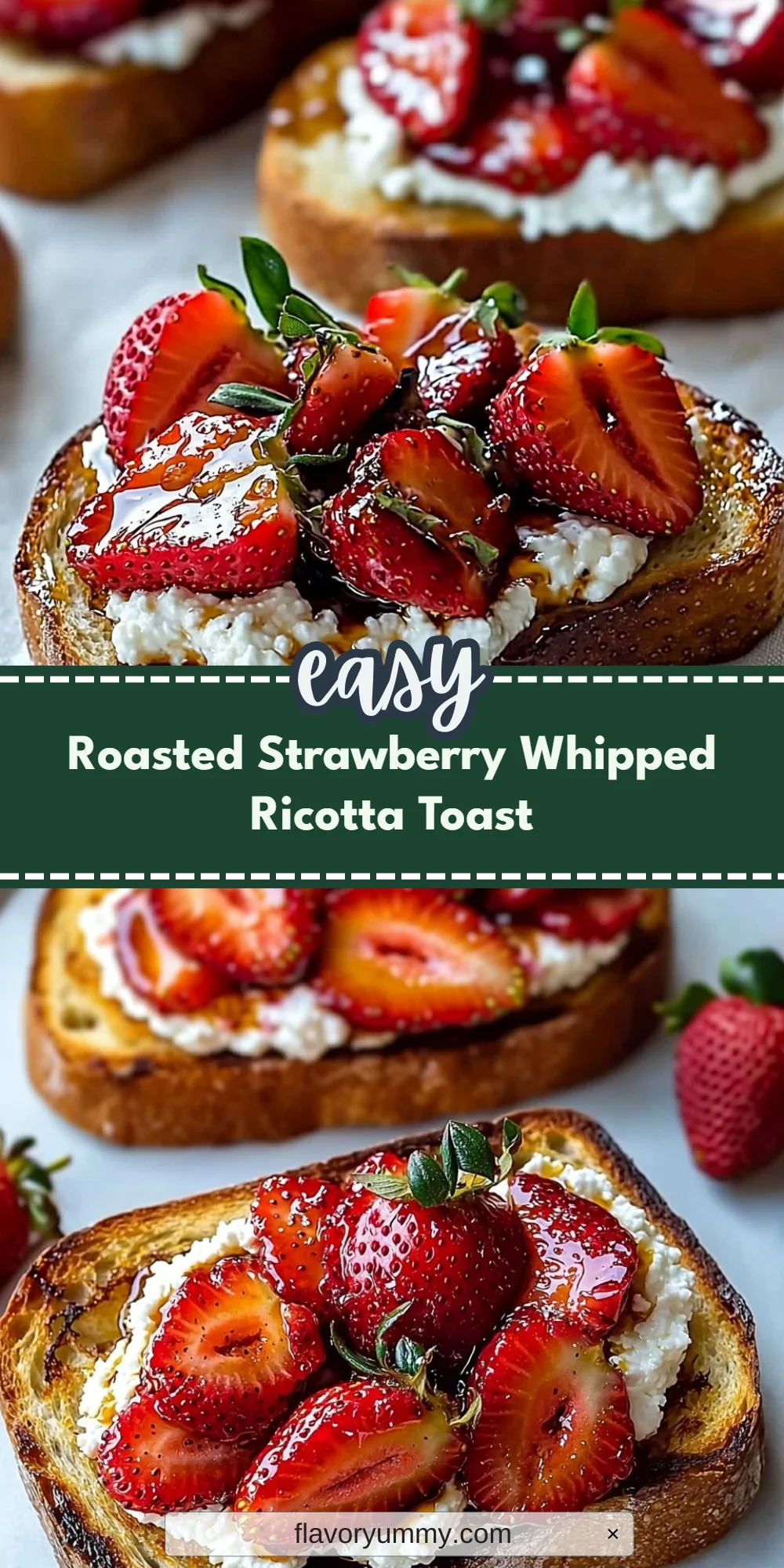 Roasted Strawberry Whipped Ricotta Toast