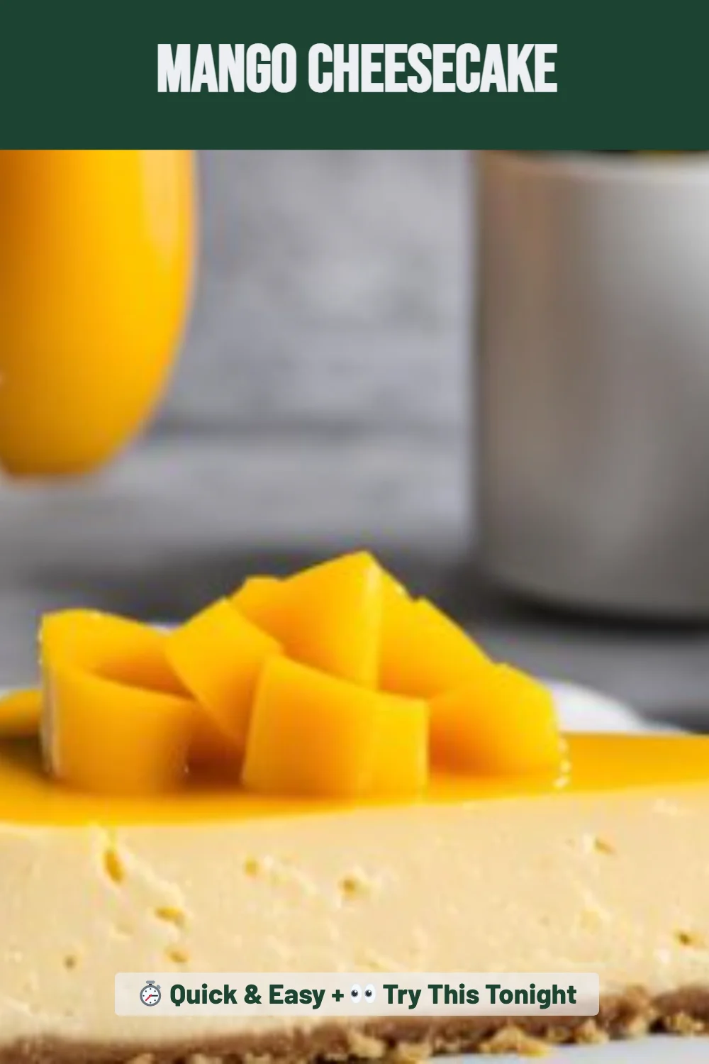 Mango Cheesecake
