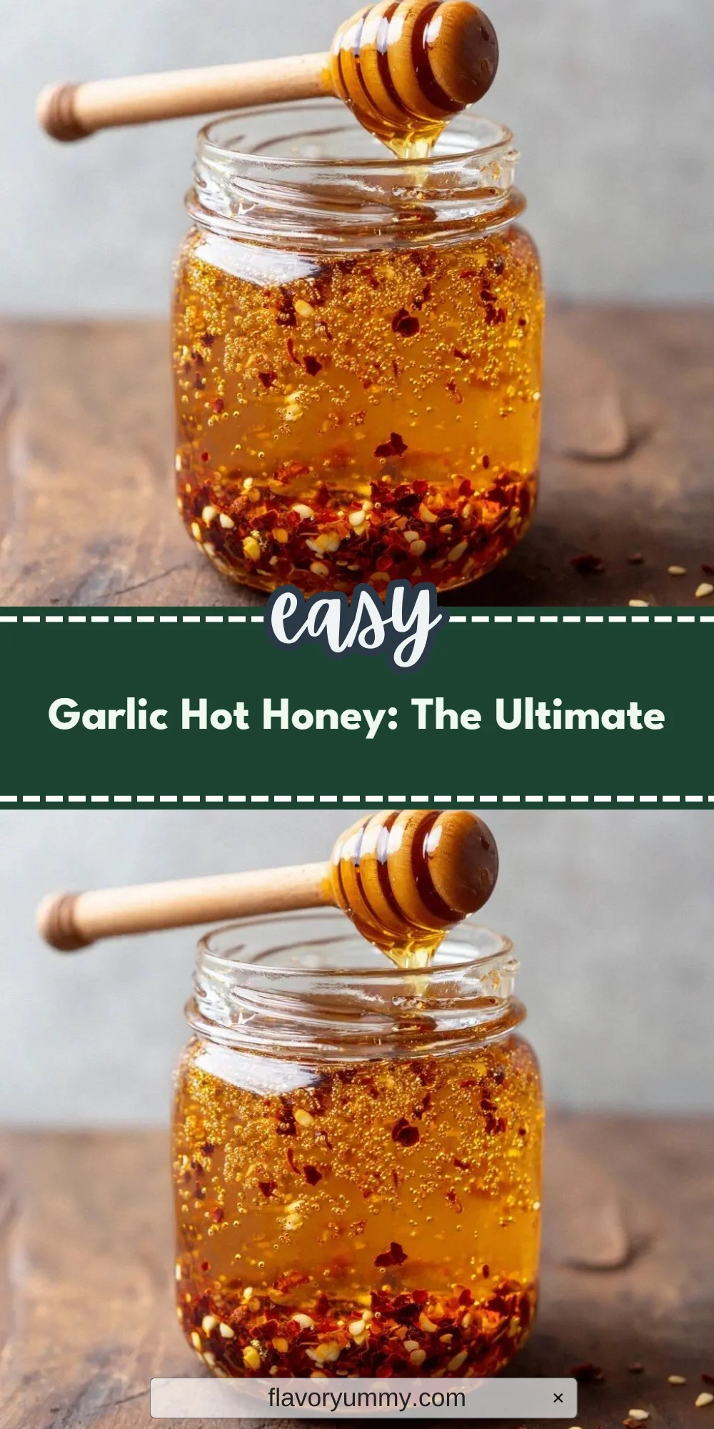 Garlic Hot Honey: The Ultimate