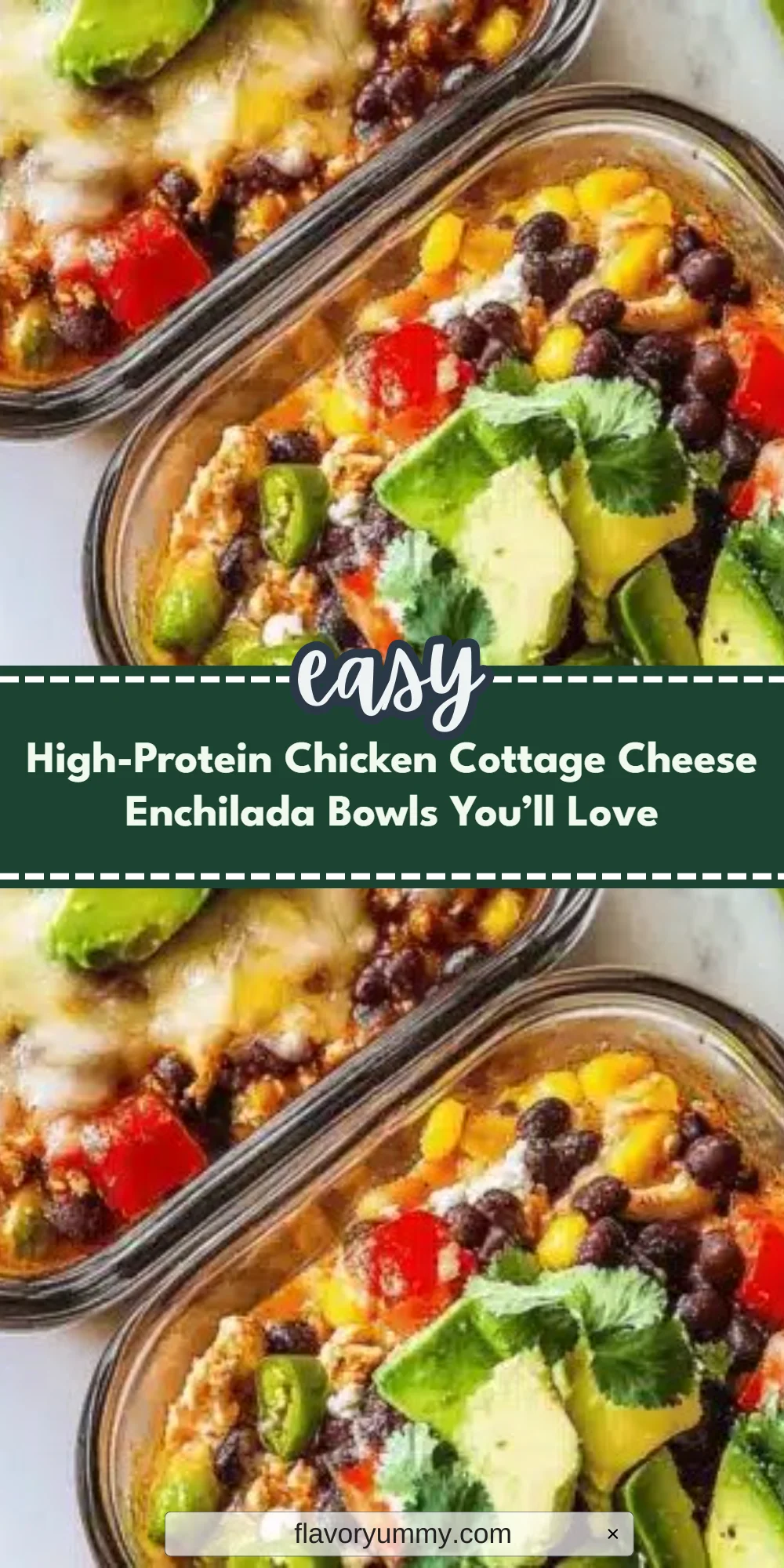 High-Protein Chicken Cottage Cheese Enchilada Bowls You’ll Love