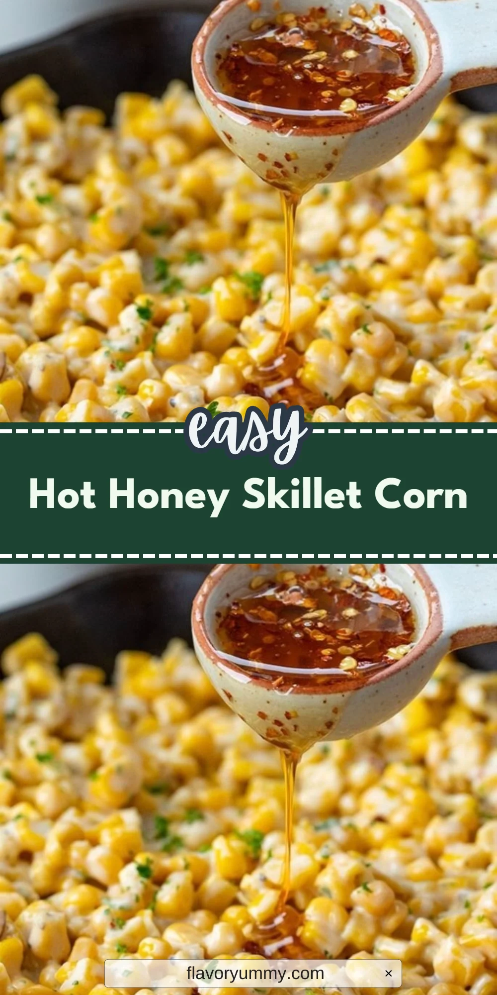 Hot Honey Skillet Corn