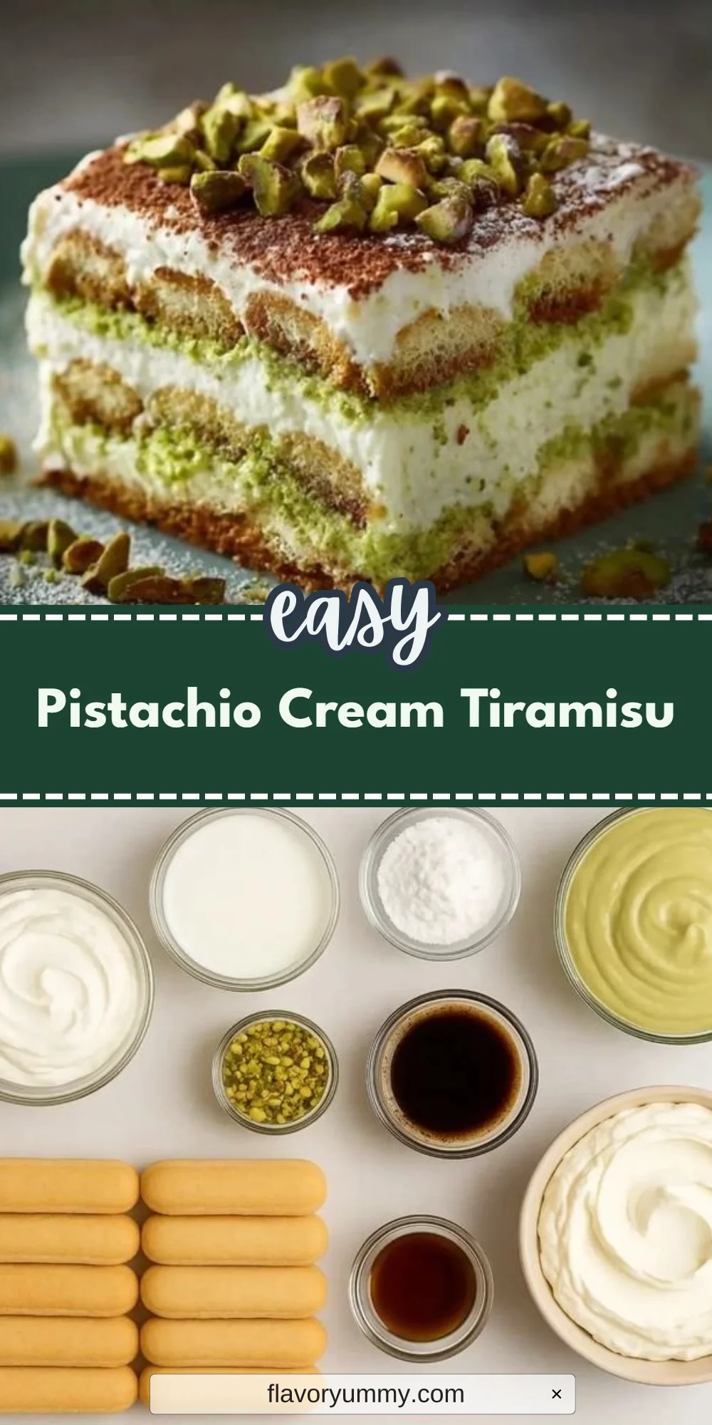 Pistachio Cream Tiramisu