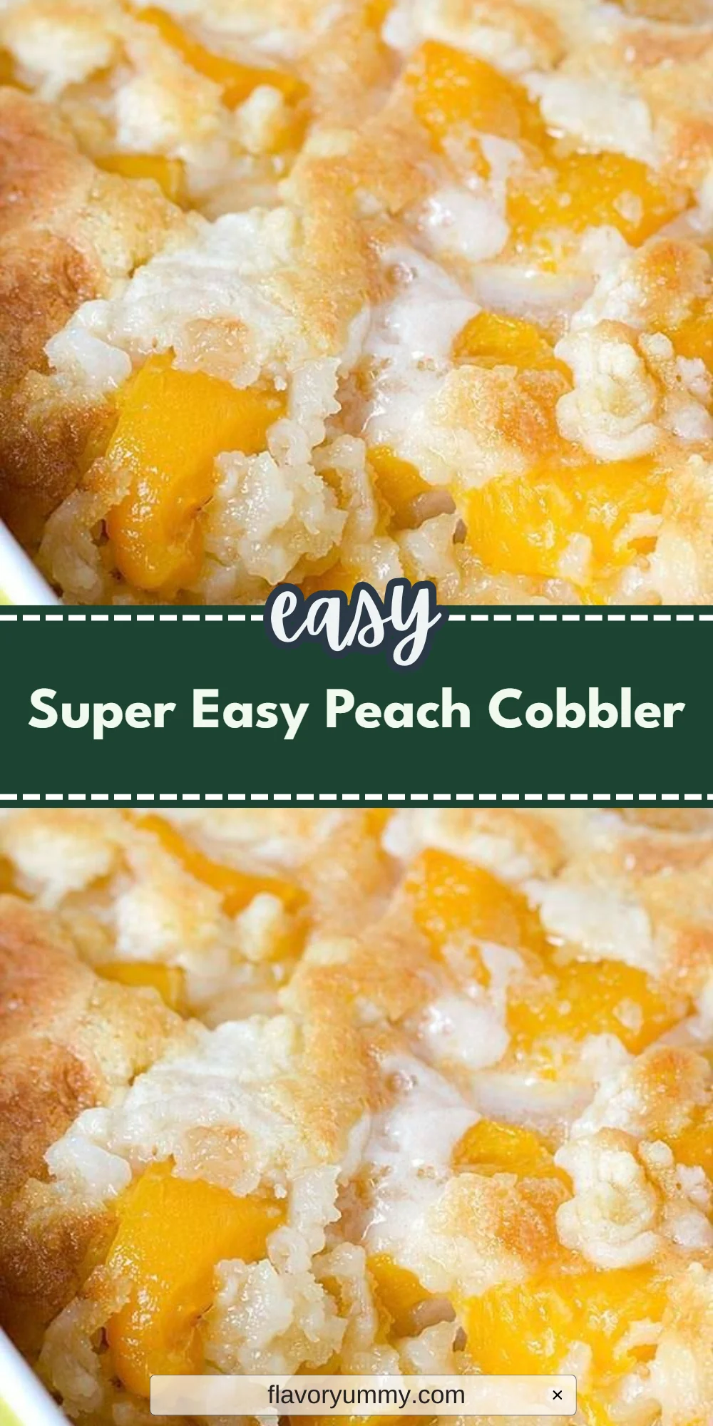 Super Easy Peach Cobbler