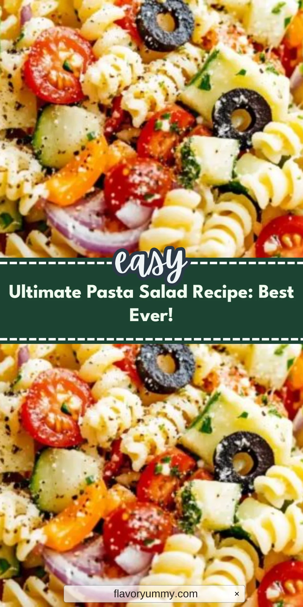 Ultimate Pasta Salad Recipe: Best Ever!